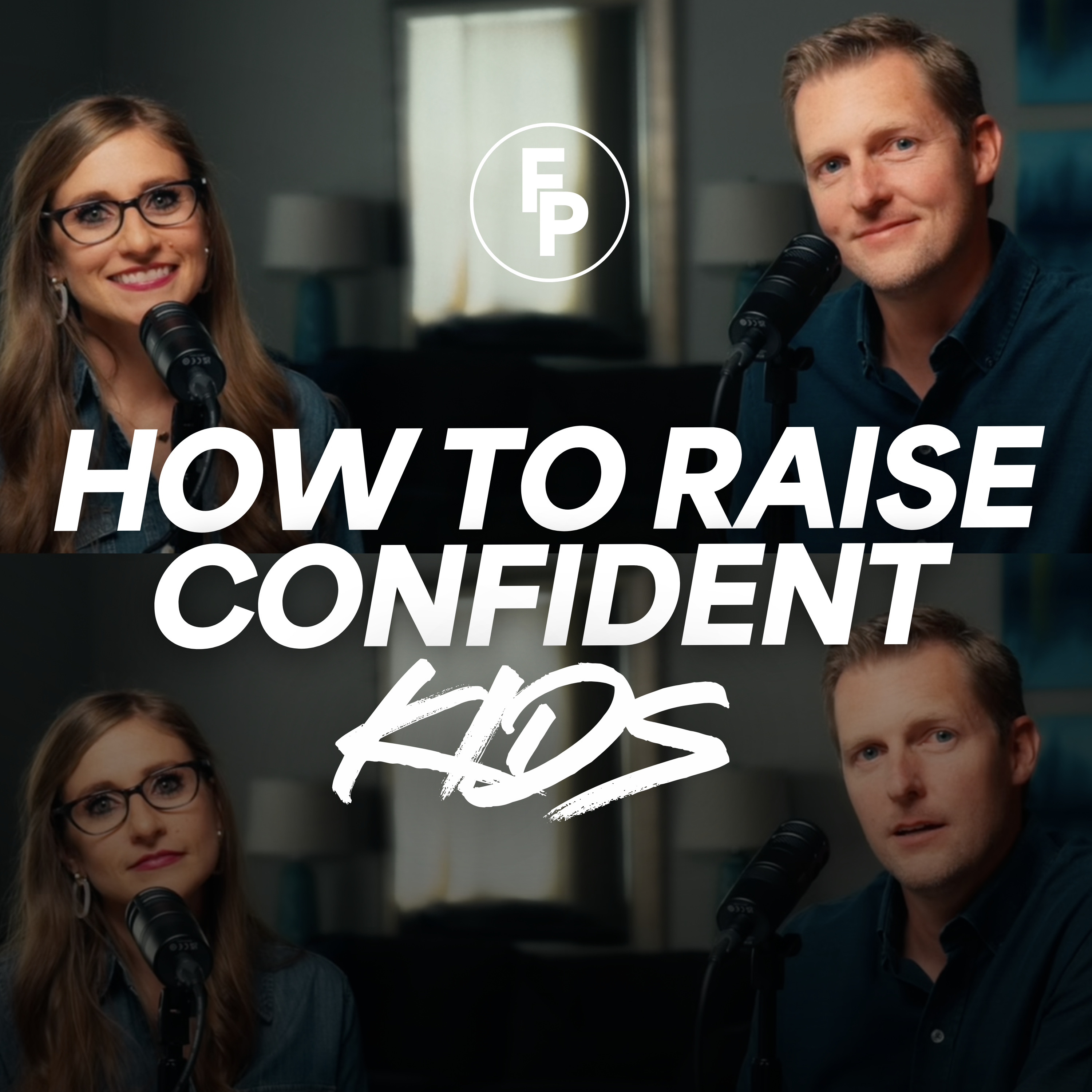 How to Raise Confident Kids