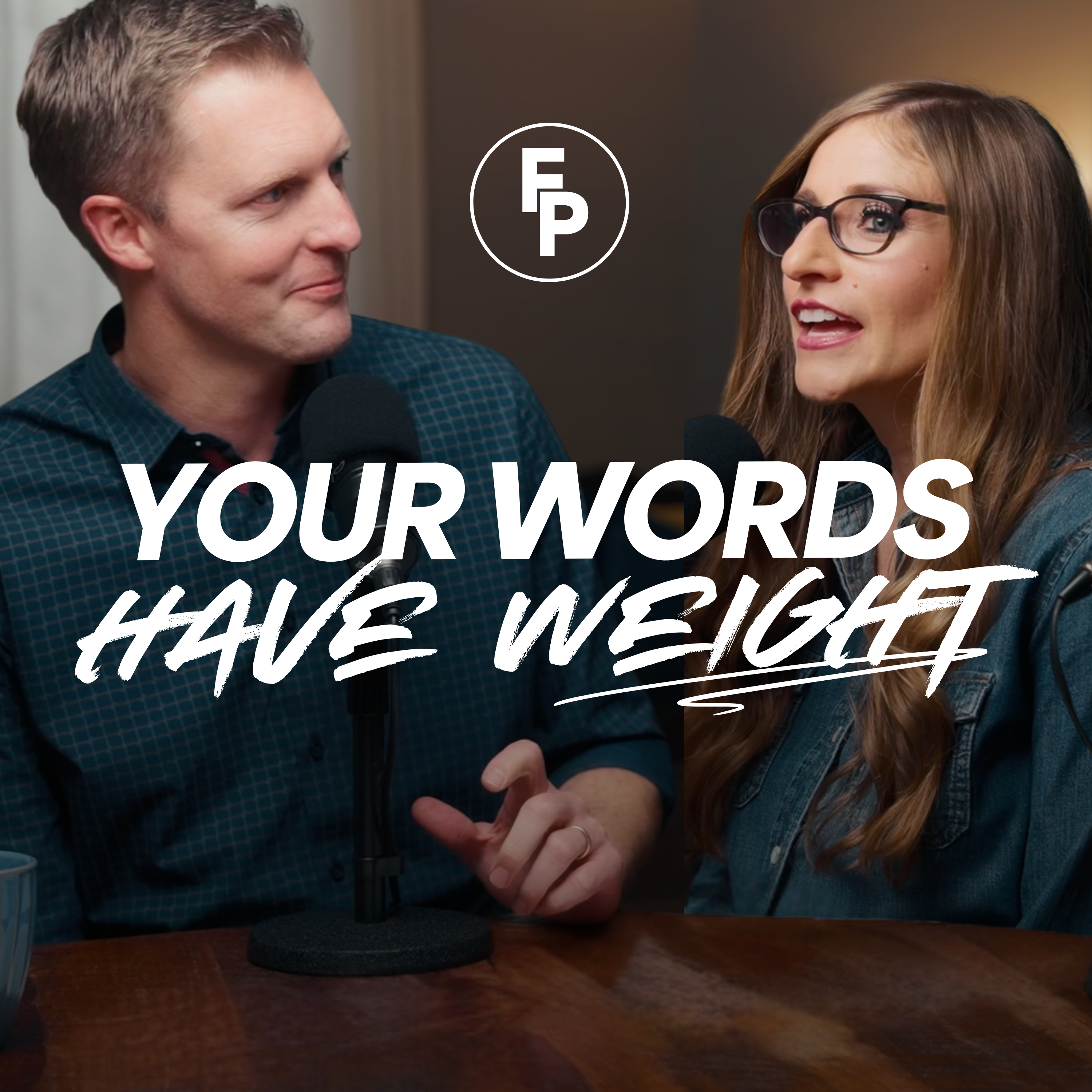 Your Words Have Weight